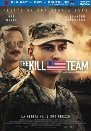 فيلم The Kill Team 2019 مترجم اون لاين