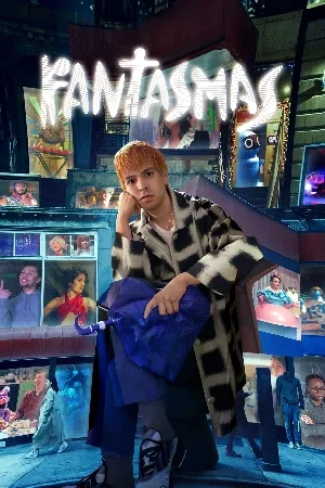 مشاهدة مسلسل Fantasmas 2024 مترجم بجودة HD