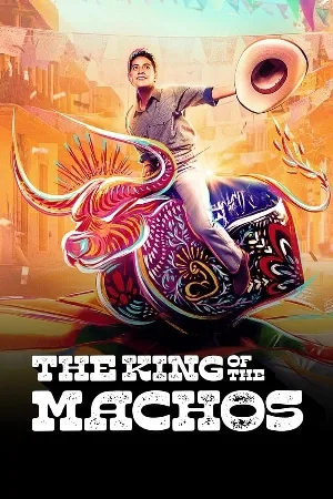 مسلسل The King of the Machos 2024 مترجم HD