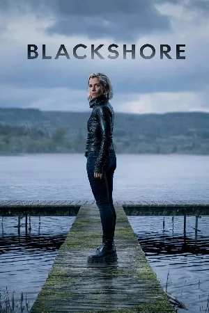 مشاهدة مسلسل Blackshore 2024 مترجم اون لاين