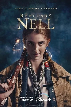مسلسل Renegade Nell 2024 مترجم اون لاين