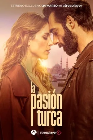 مسلسل The Turkish Passion 2024 مترجم اون لاين