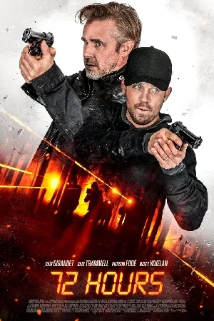فيلم 72 Hours 2024 مترجم بجودة HD