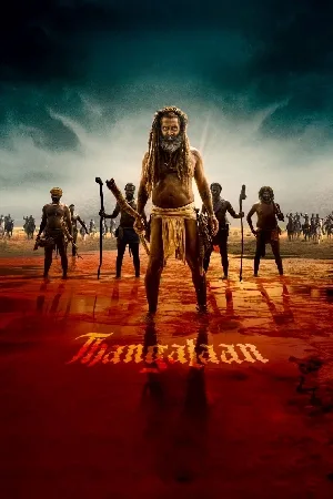 مشاهدة فيلم Thangalaan 2024 مترجم اون لاين
