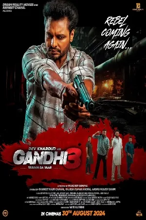 فيلم Gandhi 3 2024 مترجم اون لاين