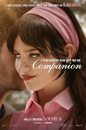 مشاهدة فيلم Companion 2025 مترجم اون لاين