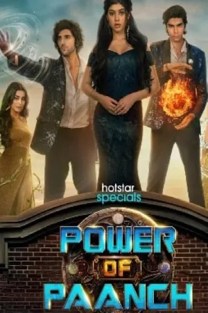 مسلسل Power of Paanch 2025 مترجم HD
