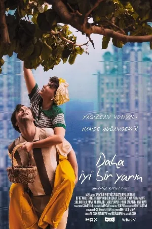 فيلم Daha Iyi Bir Yarin 2024 مترجم بجودة HD