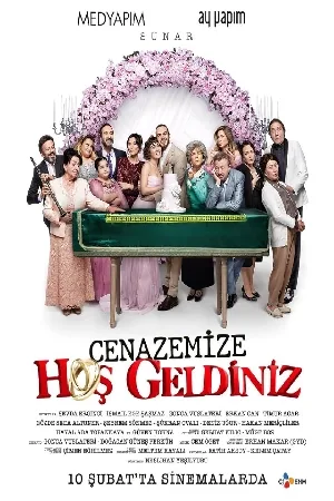 فيلم Cenazemize Hos Geldiniz 2023 مترجم بجودة HD