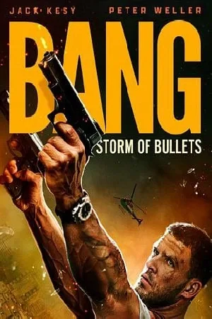 مشاهدة فيلم Bang 2025 مترجم اون لاين