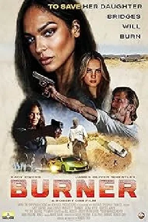 مشاهدة فيلم Burner 2025 مترجم اون لاين