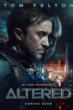مشاهدة فيلم Altered 2025 مدبلج HD