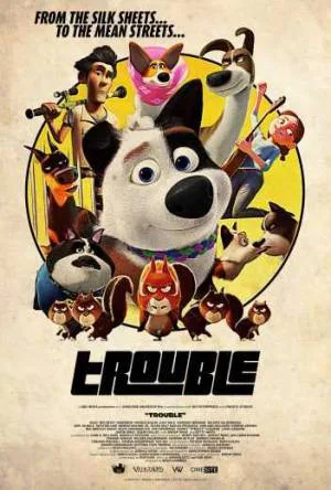 مشاهدة فيلم Trouble 2019 مترجم اون لاين