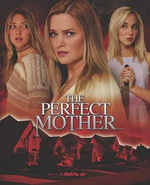 فيلم The Perfect Mother 2018 مترجم بجودة HD