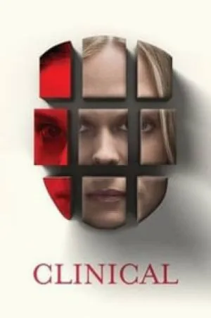 مشاهدة فيلم Clinical 2017 مترجم HD