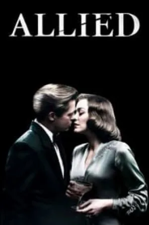مشاهدة فيلم Allied 2016 مترجم بجودة HD