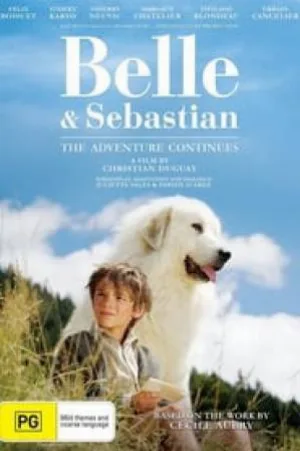 فيلم Belle and Sebastian The Adventure Continues 2015 مترجم اون لاين