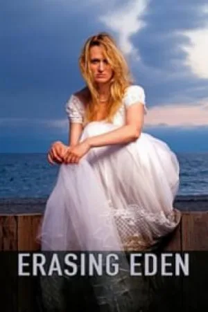 فيلم Erasing Eden 2016 مترجم بجودة HD