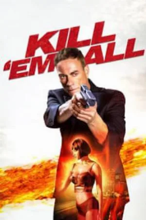 فيلم Kill em All 2017 مترجم اون لاين