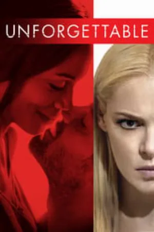 مشاهدة فيلم Unforgettable 2017 مترجم بجودة HD