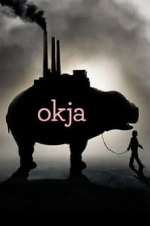 مشاهدة فيلم Okja 2017 مترجم HD