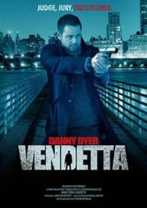 مشاهدة فيلم Vendetta 2013 مترجم اون لاين