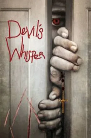 فيلم Devil s Whisper 2017 مترجم بجودة HD
