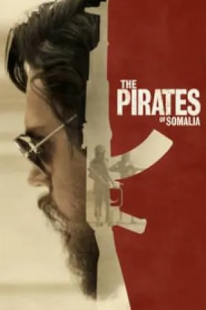 فيلم The Pirates of Somalia 2017 مترجم اون لاين