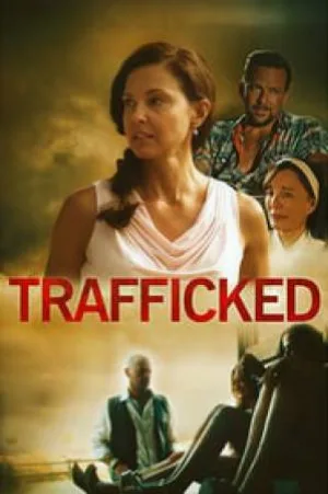 مشاهدة فيلم Trafficked 2017 مترجم HD