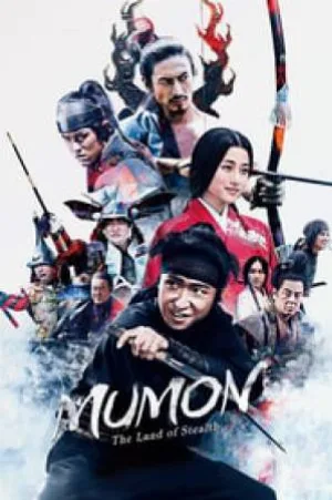 فيلم MUMON The Land of Stealth 2017 مترجم بجودة HD