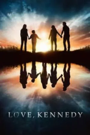 فيلم Love Kennedy 2017 مترجم بجودة HD