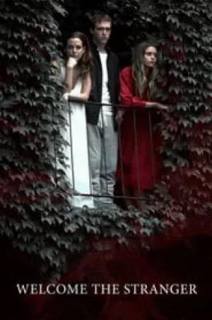 فيلم Welcome the Stranger 2018 مترجم اون لاين