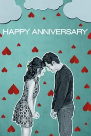فيلم Happy Anniversary 2018 مترجم HD