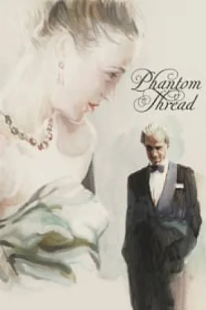 فيلم Phantom Thread 2017 مترجم اون لاين