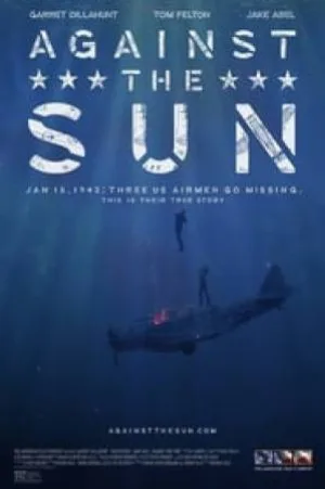 فيلم Against the Sun 2014 مترجم بجودة HD