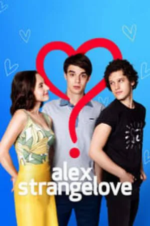 فيلم Alex Strangelove 2018 مترجم بجودة HD