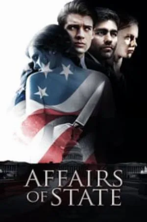 فيلم Affairs of State 2018 مترجم اون لاين