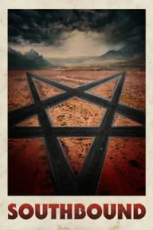مشاهدة فيلم Southbound 2015 مترجم HD