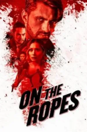 فيلم On the Ropes 2018 مترجم بجودة HD
