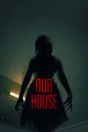 فيلم Our House 2018 مترجم بجودة HD