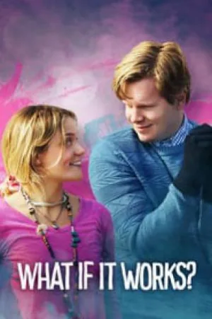 فيلم What if it Works 2017 مترجم اون لاين