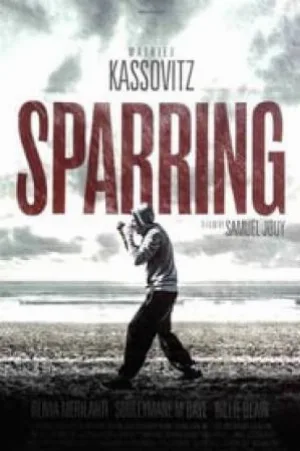 مشاهدة فيلم Sparring 2017 مترجم بجودة HD