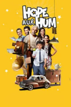 فيلم Hope Aur Hum 2018 مترجم اون لاين