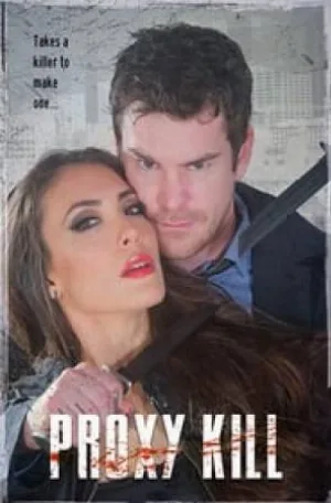 فيلم Proxy Kill 2018 مترجم بجودة HD