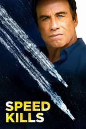 فيلم Speed Kills 2018 مترجم بجودة HD