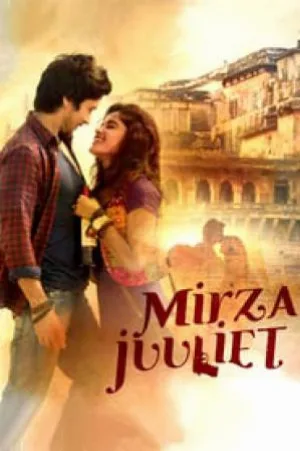 فيلم Mirza Juuliet 2017 مترجم اون لاين
