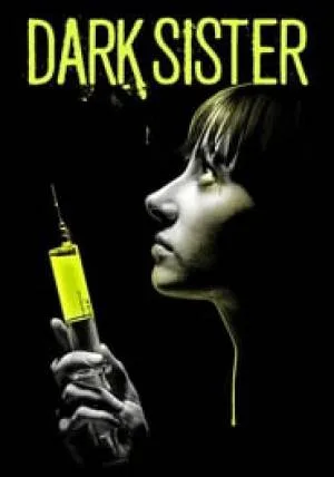 فيلم Dark Sister 2018 مترجم HD