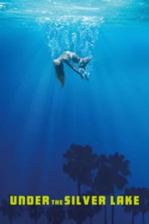 فيلم Under the Silver Lake 2018 مترجم اون لاين