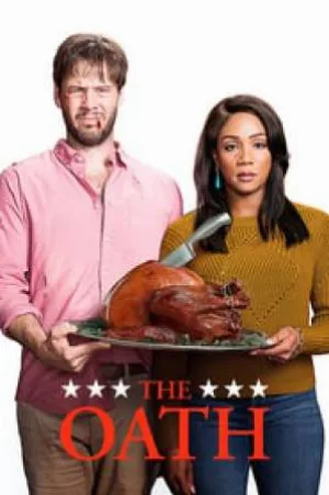 فيلم The Oath 2018 مترجم بجودة HD