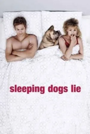 فيلم Sleeping Dogs Lie 2006 مترجم اون لاين